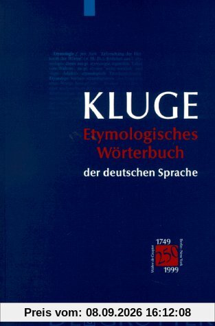 Etymologisches Wörterbuch der deutschen Sprache. (23.Auflage)