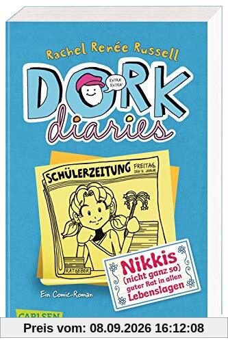 DORK Diaries 5: Nikkis (nicht ganz so) guter Rat in allen Lebenslagen: Der Comic-Roman für Mädchen (5)