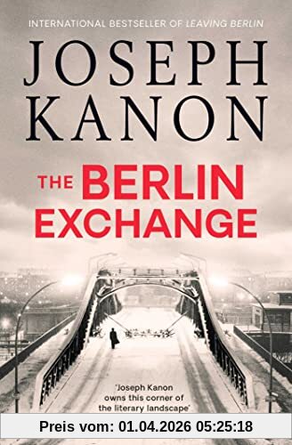 Joseph Kanon The Berlin Exchange