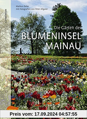 Die Gärten der Blumeninsel Mainau