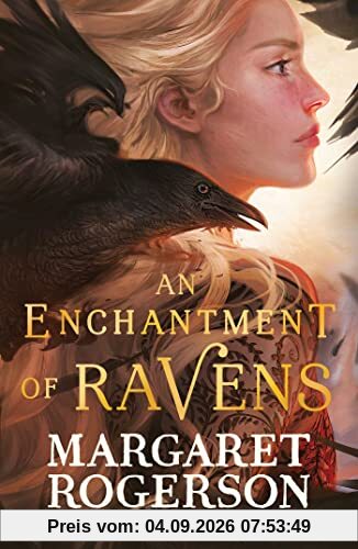 An Enchantment of Ravens: An instant New York Times bestseller