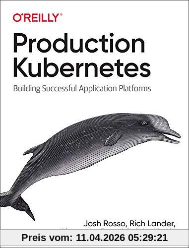 Josh Rosso Production Kubernetes, Building Successful Application Platforms