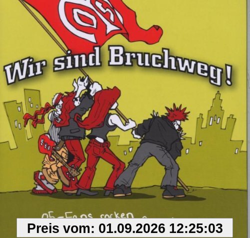 Wir Sind Bruchweg! Mainz 05...