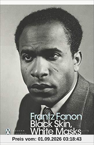 Black Skin, White Masks (Penguin Modern Classics)