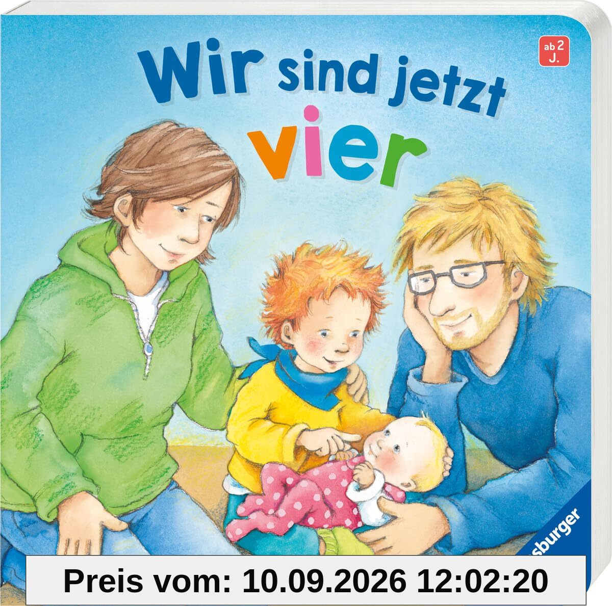 Wir sind jetzt vier: Vorlesegeschichte über den Familienzuwachs - Für ältere Geschwister - Fördert Verständnis