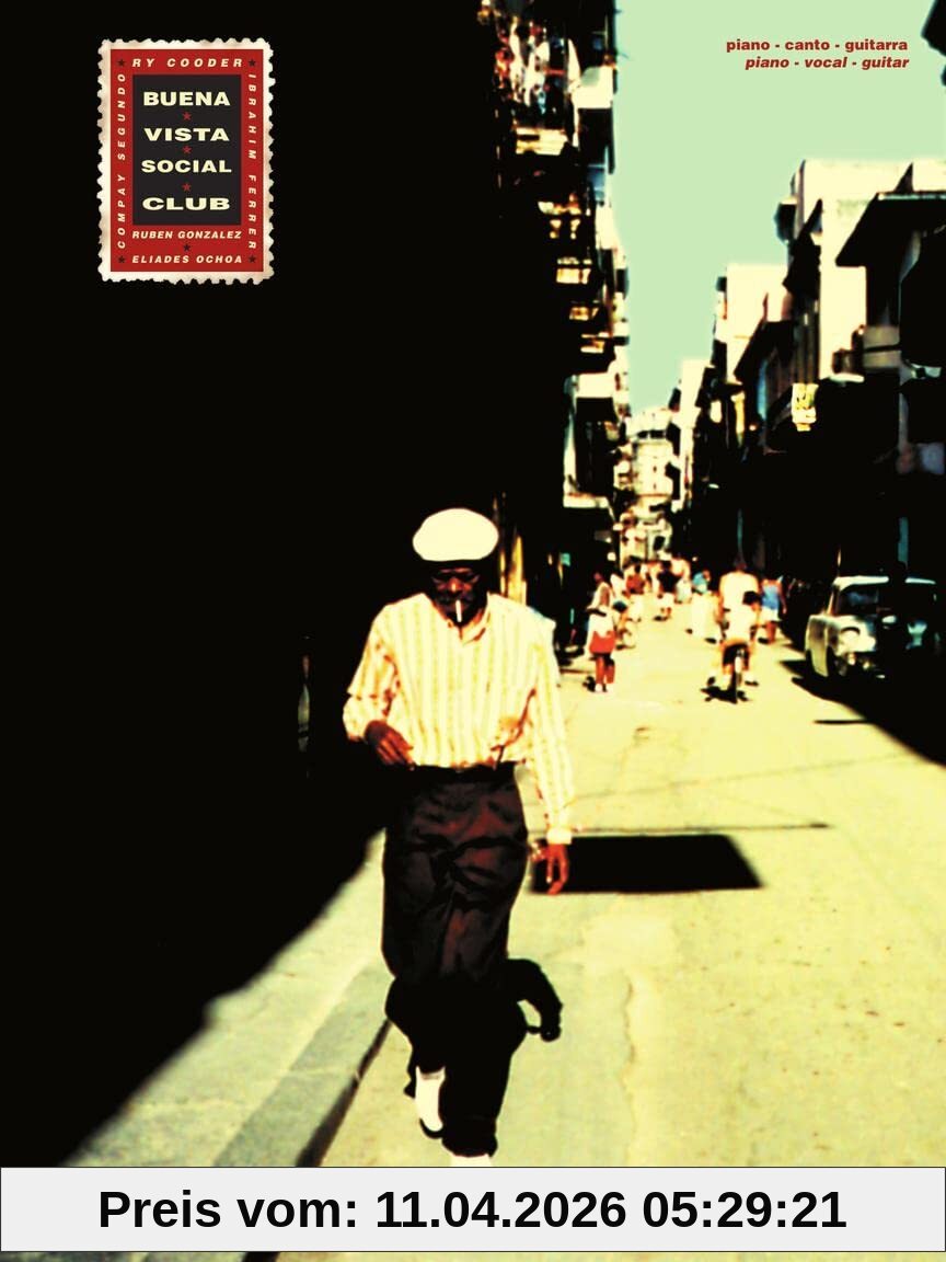 Buena Vista Social Club | Notenbuch für Klavier, Gesang und Gitarre für fortgeschrittene Spieler | Liederbuch mit 14 Latin-Songs aus dem ... zum Piano üben (Piano;vocal;guitar Songbook)