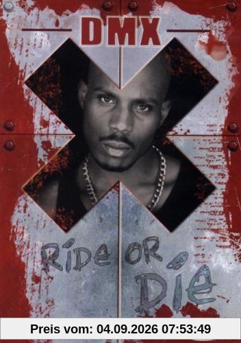 DMX - Ride or Die