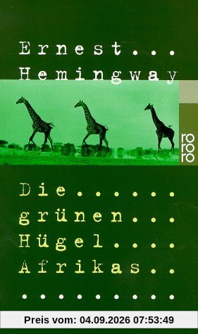 Die grünen Hügel Afrikas