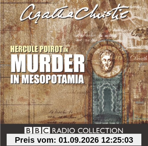 Murder in Mesopotamia: BBC Radio 4 Full Cast Dramatisation (BBC Radio Collection)