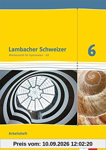 Lambacher Schweizer - Ausgabe für Hessen / Arbeitsheft mit Lösungsheft 6. Schuljahr (für G9)