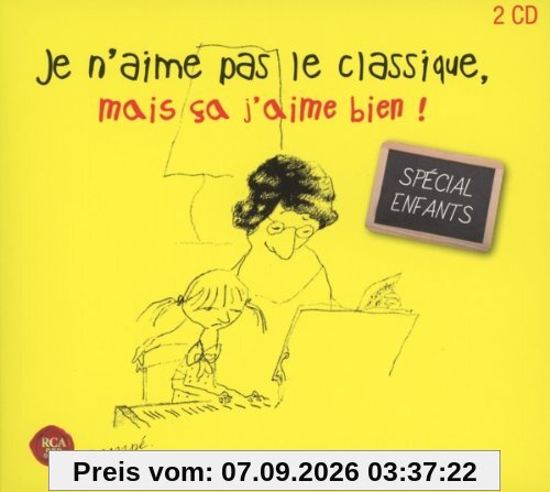 Je N'aime Pas Le Classique - Enfants
