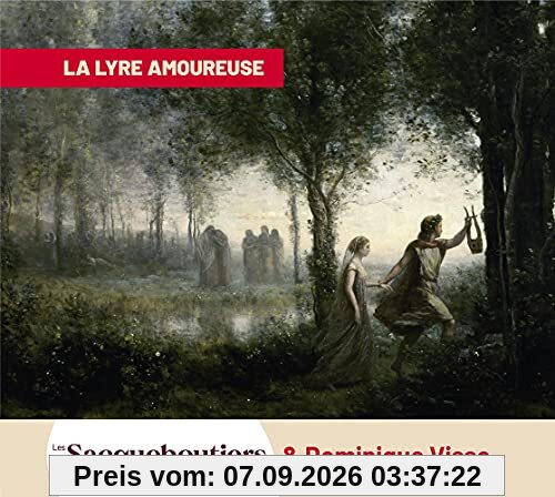 La Lyre Amoureuse/Les Sacqueboutiers