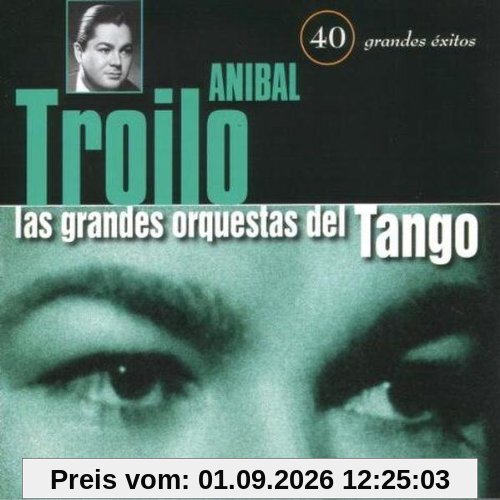 Las Grandes Orquestas Del Tango