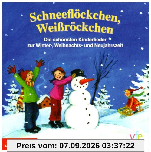 Schneeflöckchen,Weißröckchen.die Schönsten Kinde