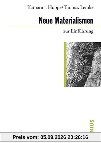 Neue Materialismen zur Einführung