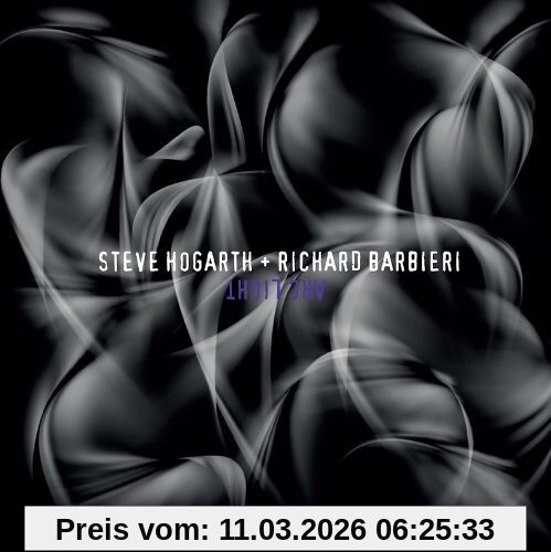 Hogarth, Steve+Barbieri, Richard Arc Light