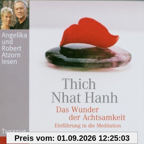 Das Wunder der Achtsamkeit