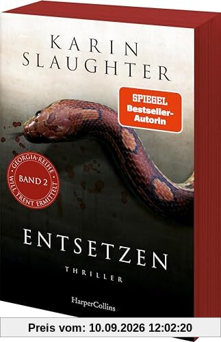 Entsetzen: Thriller | Ein weiterer spannungsgeladener Roman der SPIEGEL-Bestsellerautorin – Will Trent im Einsatz | Mit exklusivem Farbschnitt in limitierter Erstauflage (Georgia-Serie, Band 2)
