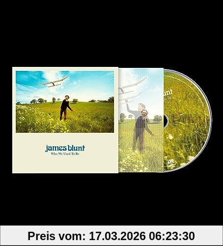 James Blunt Who We Used To Be