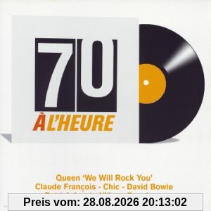 70 A L'Heure (Le Best Of Définitif Des Années 70)