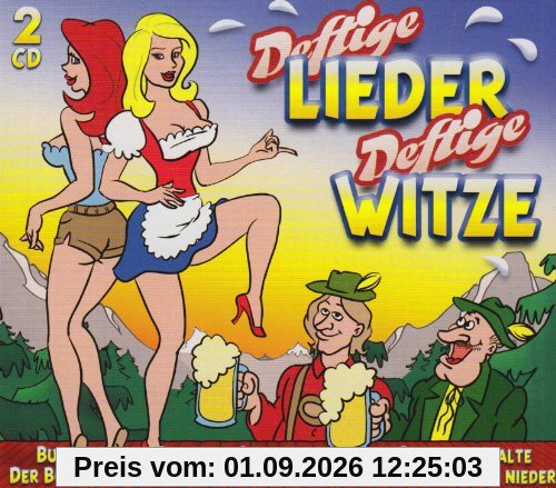 Deftige Lieder,Deftige Witze