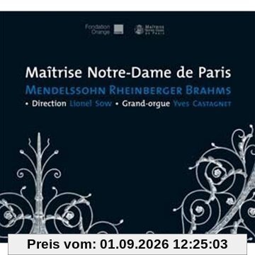 Mendelssohn - Rheinberger - Brahms
