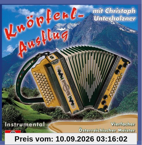 Knöpferl-Ausflug (Steirische Harmonika Instrumental mit dem vierfachen österreichischen Meister und Juniorenweltmeister)