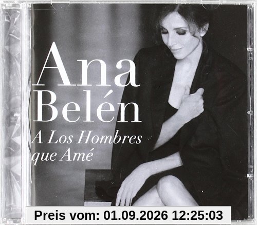 A Los Hombres Que Ame