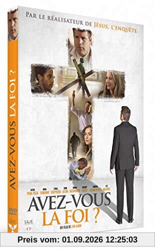 Avez-Vous la Foi