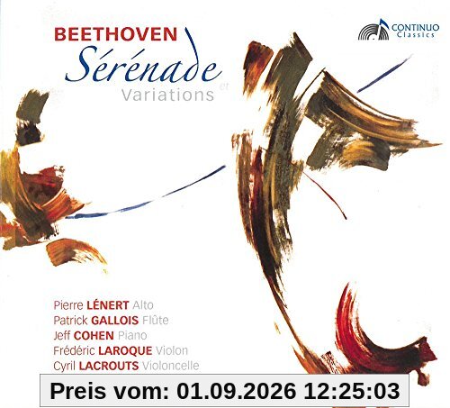 Beethoven: Sérénade Variations