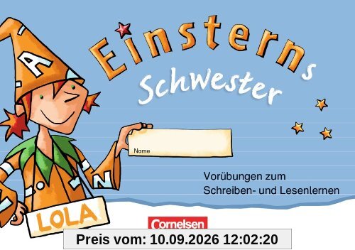 Einsterns Schwester - Erstlesen - Zu allen Ausgaben: 1. Schuljahr - Vorübungsheft