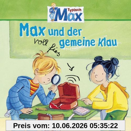 03: Max und der voll fies gemeine Klau