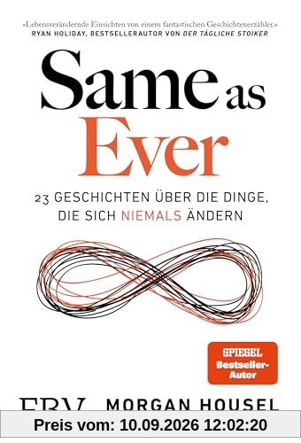 Same as Ever: 23 Geschichten über die Dinge, die sich niemals ändern