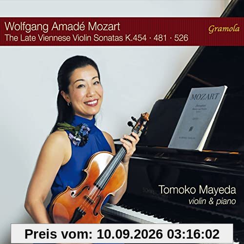 The Late Viennese Violin Sonatas K.454 · 481 · 526