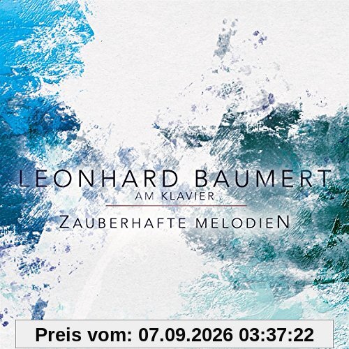 Zauberhafte Melodien - Leonhard Baumert am Klavier