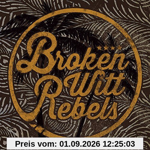 Broken Witt Rebels
