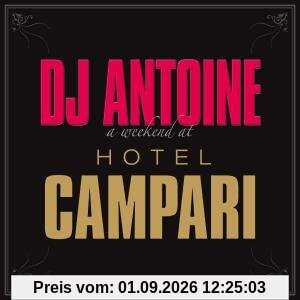 A Weekend at Hotel Campari