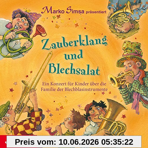Zauberklang und Blechsalat