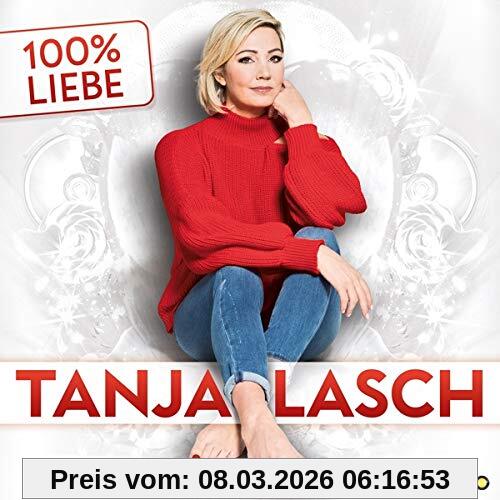Tanja Lasch 100% Liebe