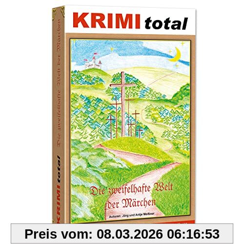 unbekannt Krimi Total - Die Zweifelhafte Welt Der Märchen