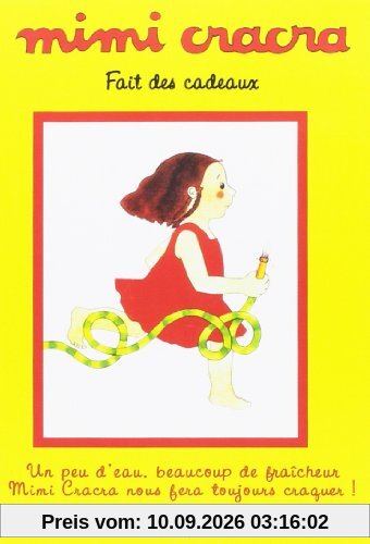 Mimi Cracra - Mimi Cracra fait des cadeaux