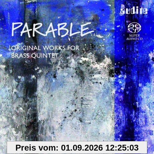 Parable-Werke für Blechbläserquintett