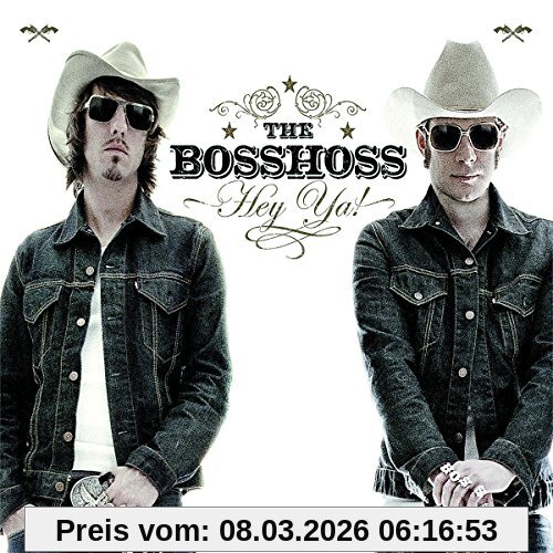 the Bosshoss Hey Ya!