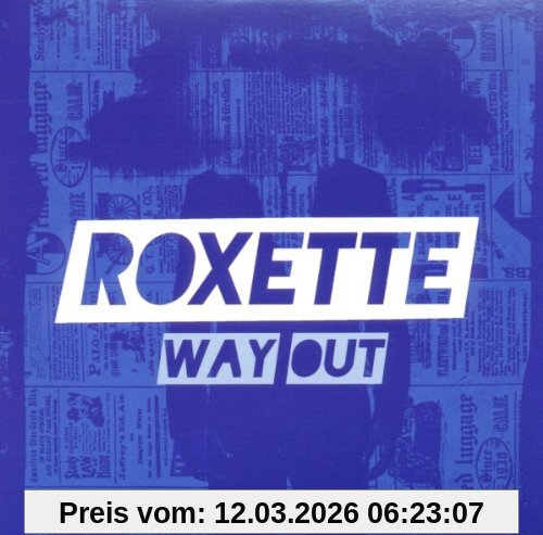 Roxette Way Out