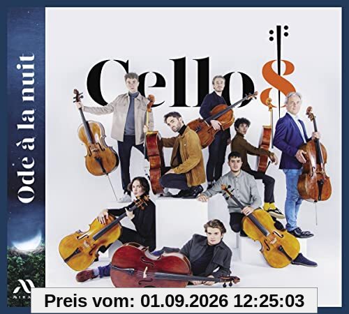 Ode À la Nuit (Transcriptions for Cello Octet)
