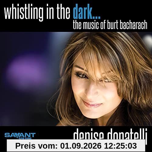 Whistling In The Dark