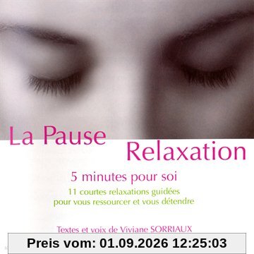 La Pause Relaxation.