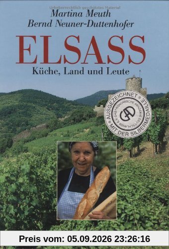 Elsass: Küche, Land und Leute