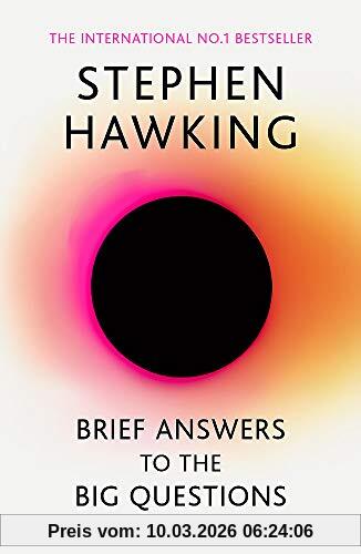Brief Answers To The Big Questions, The Final Book From Stephen Hawking