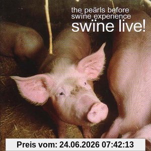 Pearls Before Swine Experience Swine Live!